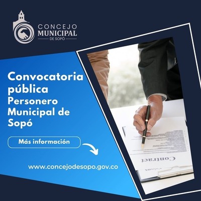 Compartimos la convocatoria pública para proveer el cargo de Personero Municipal de Sopó